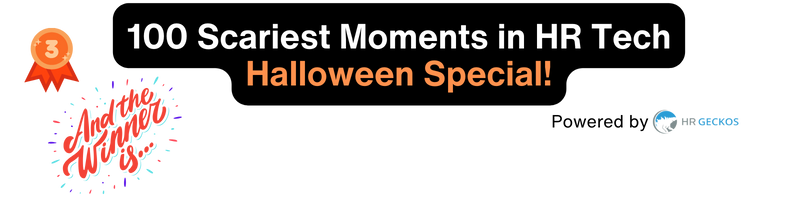 'Banner with text '100 Scariest Moments in HR Tech Halloween Special!' on a black background. A red rosette with the number 3 and colorful confetti.'